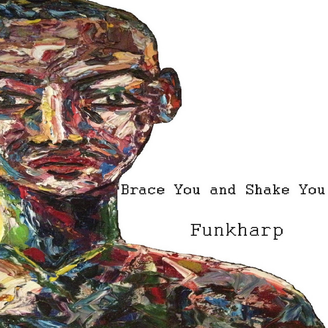 Brace You and Shake You cover